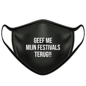 Mondkapje geef me mijn festival terug