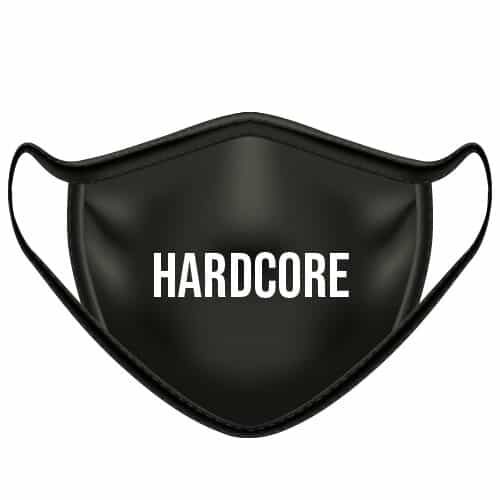 Face mask with text | Hardcore